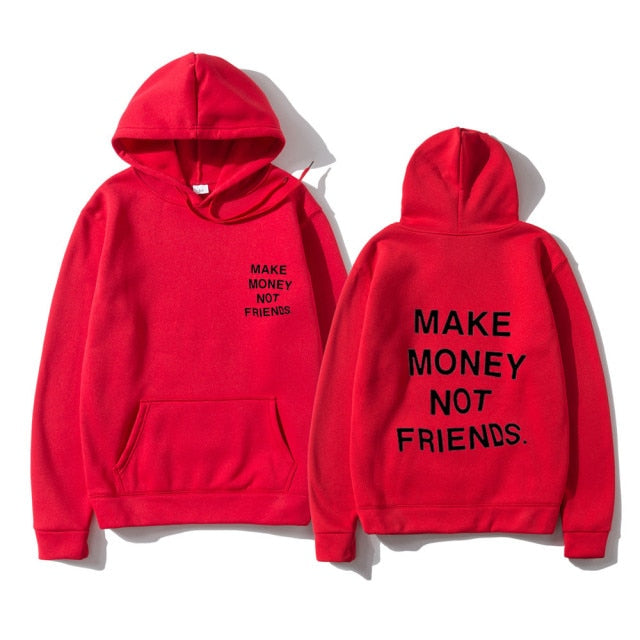 RG40 MAKE MONEY NOT FRIENDS Hoodies Aura Restored