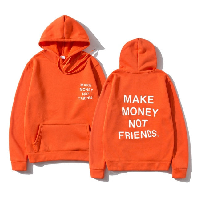 RG40 MAKE MONEY NOT FRIENDS Hoodies Aura Restored