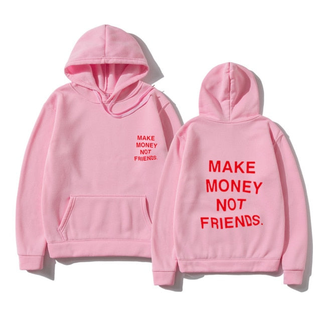 RG40 MAKE MONEY NOT FRIENDS Hoodies Aura Restored