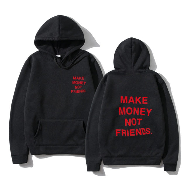 RG40 MAKE MONEY NOT FRIENDS Hoodies Aura Restored