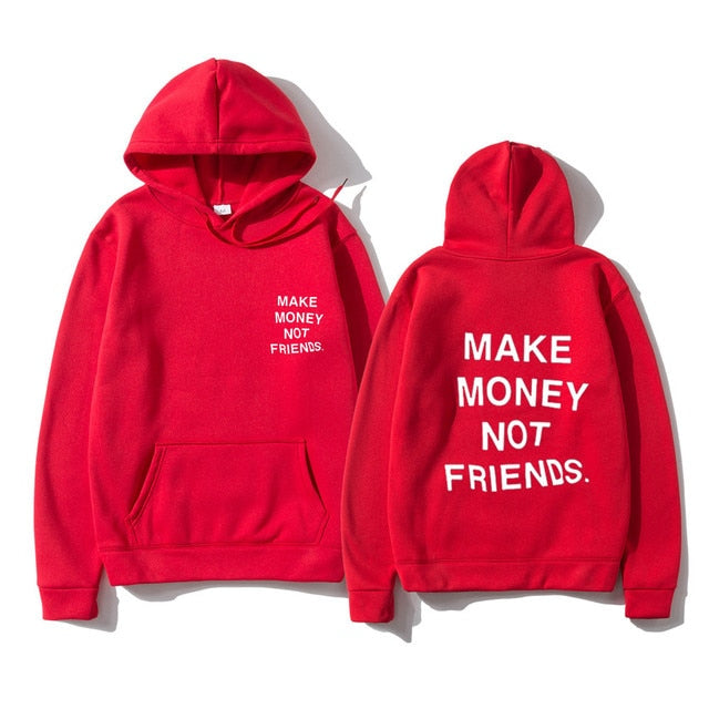 RG40 MAKE MONEY NOT FRIENDS Hoodies Aura Restored